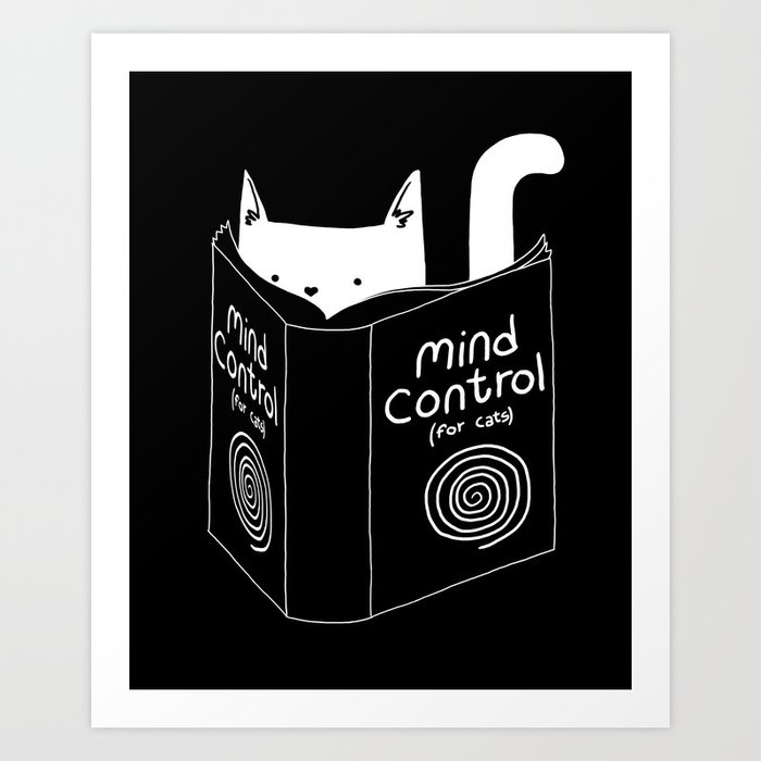 Mind Control 4 Cats Art Print