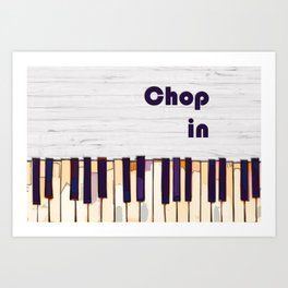 Funny Chopin and piano for classical music lover Art Print