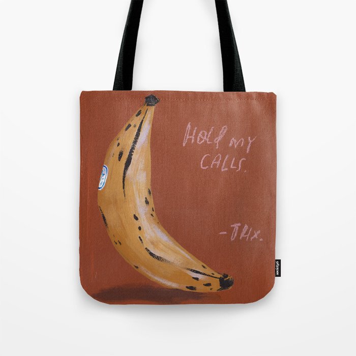 Hold My Calls Tote Bag