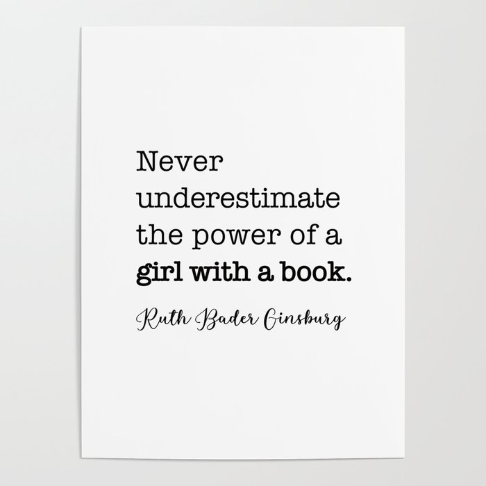 Never Underestimate The Power Of A Girl With A Book Poster By Socoart Society6
