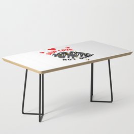 Drop Love Not Bombs Coffee Table