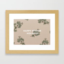 Happy Winter Holidays Framed Art Print