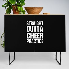 Straight Outta Cheer Practice Credenza