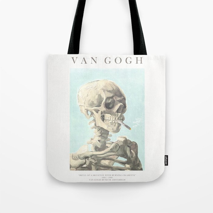 Vincent Van Gogh - Skull of a skeleton with burning cigarette (version with text & blue background) Tote Bag