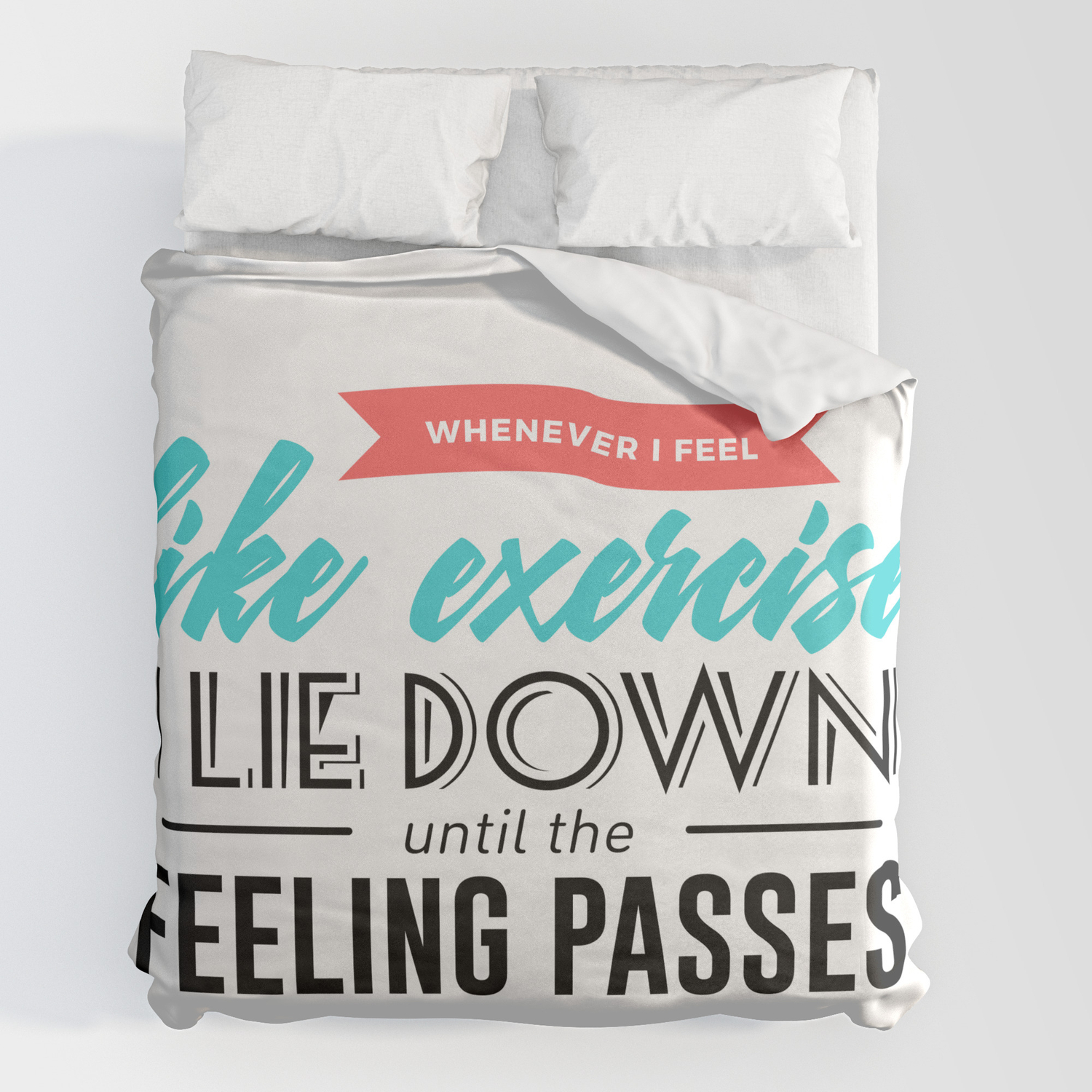 No Exercise Lazy Bum Funny Meme Duvet Cover By Art Iculate Society6