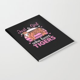 Just a girl who loves tigers - Sweet Zoo Animals Notebook
