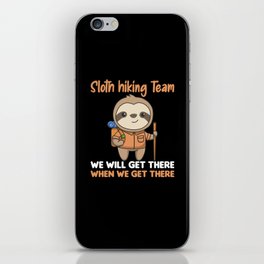 Sloth Hiking Team Fun Sloths Hiking iPhone Skin