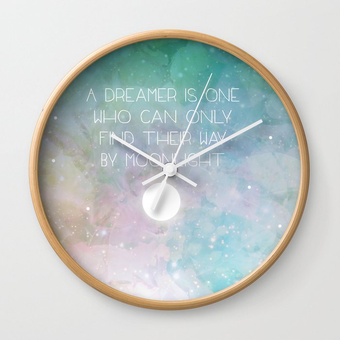 Only the dreamers Wall Clock
