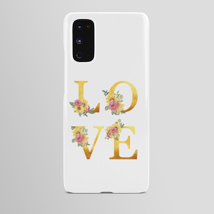 Love | Golden Letters With Flowers Android Case