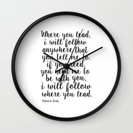Where You Lead I Will Follow,Girls Room Decor,Quote Prints,Girly Svg,Gift For Her Wall Clock