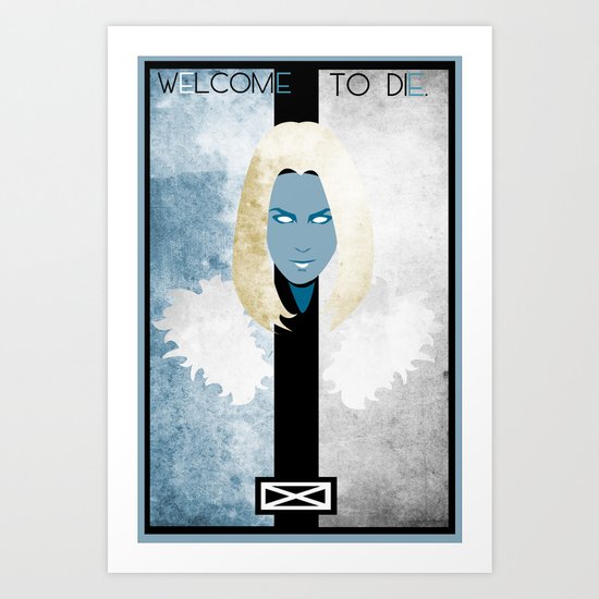 Welcome To Die Art Print