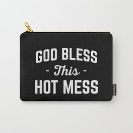 God Bless Hot Mess Funny Quote Carry-All Pouch