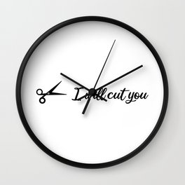 hairdresser quote Wall Clock