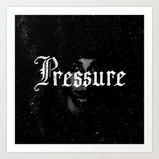 Pressure Art Print
