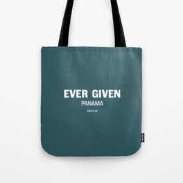 Ever Grieving Tote Bag