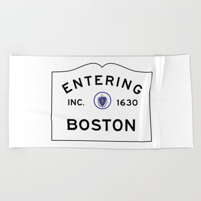 Entering Boston - Commonwealth of Massachusetts Road Sign Beach Towel