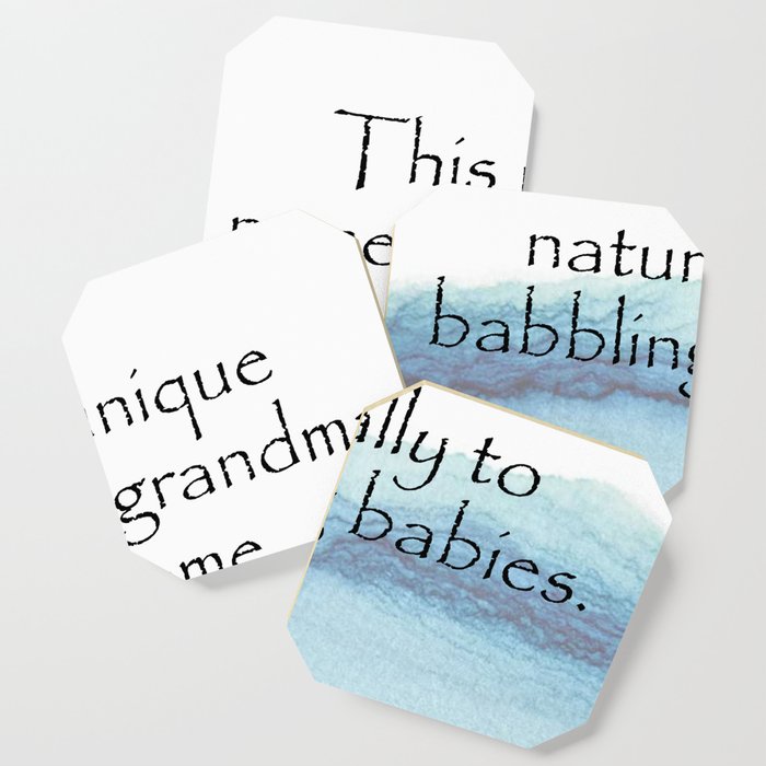 This unique name for grandma will come naturally to babbling babies. Quotes Home Coaster