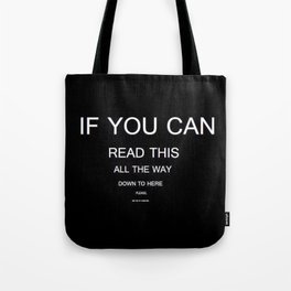 if you can read this new 2018 word typography art funny words fun Tote Bag
