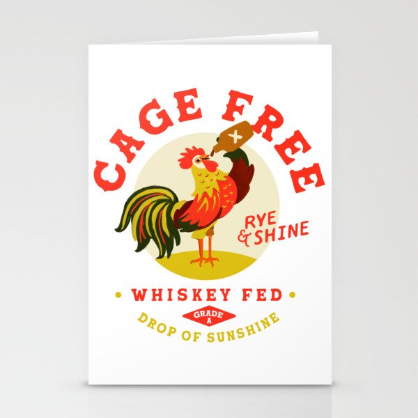 Cage Free, Whiskey Fed Rye & Shine Rooster Stationery Cards