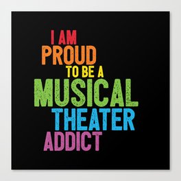 Musical Theater Pride Canvas Print