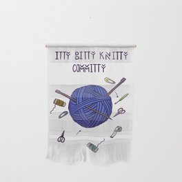 Itty Bitty Knitty Committee Wall Hanging