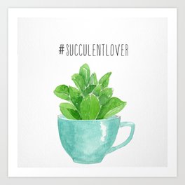 succulent lover Art Print