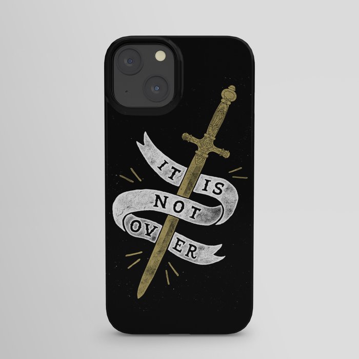 It Is Not Over iPhone Case