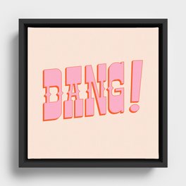 DANG! - western style saloon font in retro mod colors (pink and orange) Framed Canvas