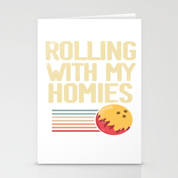 Rolling With My Homies Bowling Stationery Cards