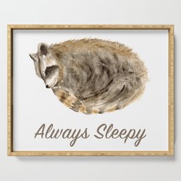 Always Sleepy Raccoon Serving Tray