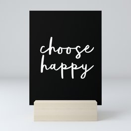 Choose Happy black and white contemporary minimalism typography design home wall decor bedroom Mini Art Print