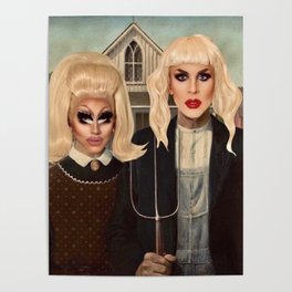 Trixie and Katya art Poster