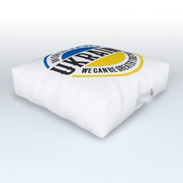 World Peace Ukraine We Can Be Greater Together Outdoor Floor Cushion