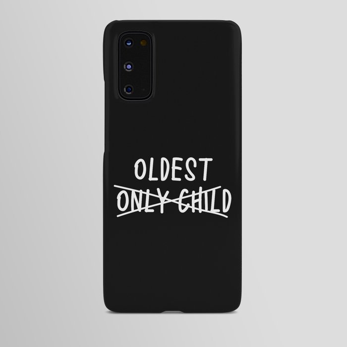 New Baby Oldest Sibling Funny Android Case
