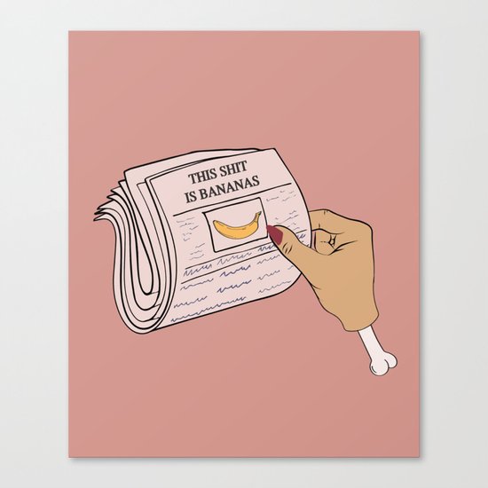 This #$%@ is Bananas Canvas Print