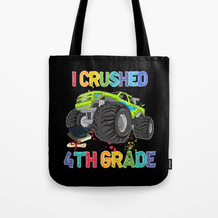 I crushed 4th grade back to school truck Tote Bag