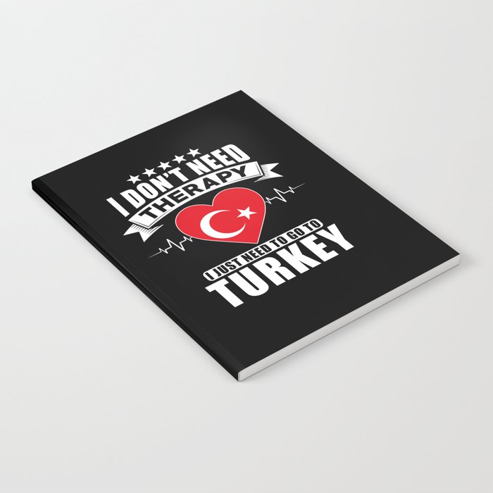 Turkey I do not need Therapy Notebook