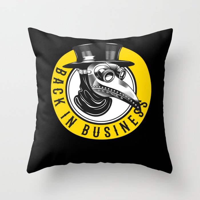 Plague Doctor Back In Business Steampunk Throw Pillow